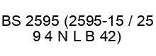 BS 2595 2595-15 25 9 4 N L B 42 BS 2595 2595-15 25 9 4 N L B 42