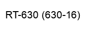 RT-630 (630-16) RT-630 630-16