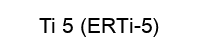 Ti 5 (ERTi-5)