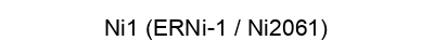 Ni1 (ERNi-1 / Ni2061)