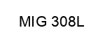 MIG 308L
