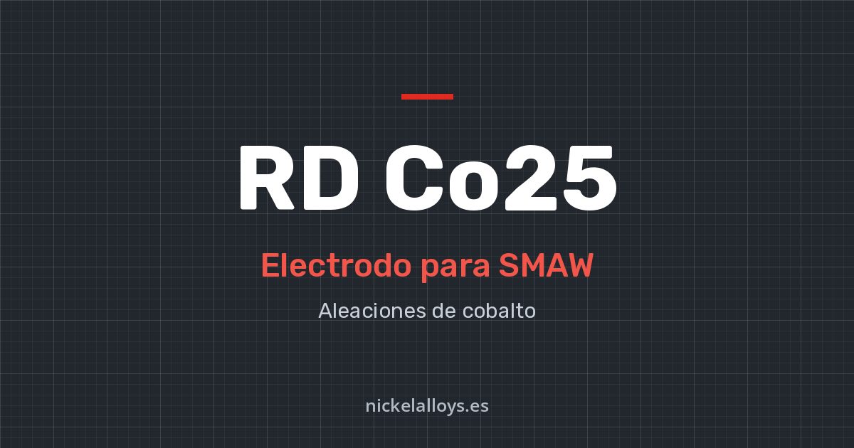 RD Co25: electrodo de Nickel Alloys